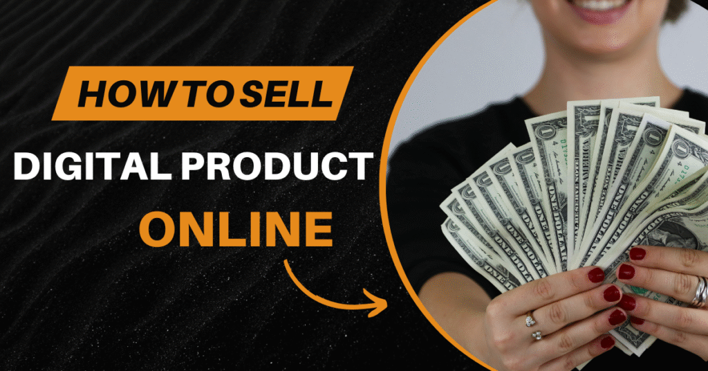 top 5 digital product to sell for 2025